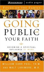 Cover of: Going Public with Your Faith | William Carr Peel
