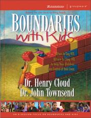 Cover of: Boundaries with Kids by Henry Cloud, John Sims Townsend, Lisa Guest