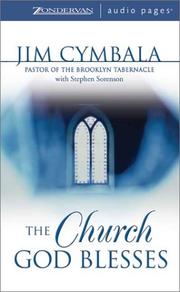 Cover of: Church God Blesses, The by Jim Cymbala, Stephen Sorenson