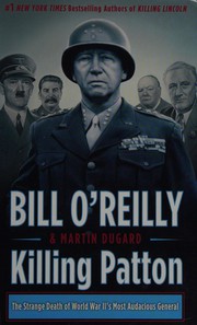 Cover of: Killing Patton: the strange death of World War II's most audacious general