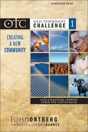 Cover of: Old Testament Challenge by John Ortberg, John Ortberg, Kevin G. Harney, Sherry Harney