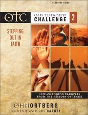 Cover of: Old Testament Challenge Volume 2: Stepping Out in Faith Teaching Guide: Life-Changing Examples from the History of Israel (Old Testament Challenge)