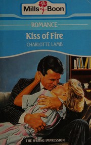 Cover of: Kiss of fire.