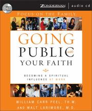 Cover of: Going Public with Your Faith: Becoming a Spiritual Influence at Work