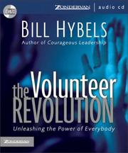 Cover of: The Volunteer Revolution by Bill Hybels
