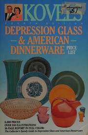 Cover of: Kovels' depression glass & American dinnerware price list by Ralph M. Kovel