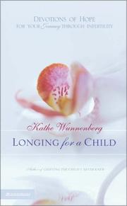 Cover of: Longing for a Child by Kathe Wunnenberg