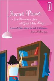 Cover of: Secret Power to Joy, Becoming a Star, and Great Hair Days by Susie Shellenberger