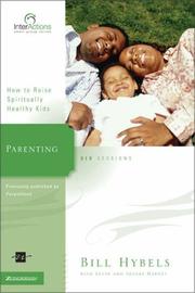 Cover of: Parenting by Bill Hybels, Kevin G. Harney, Sherry Harney