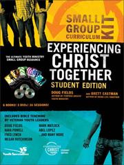 Cover of: Experiencing Christ Together Student Edition Kit (Experiencing Christ Together Student Edition)