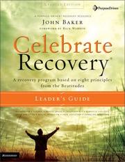 Cover of: Celebrate Recovery® Updated Leader's Guide by John Baker