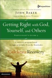 Cover of: Getting Right with God, Yourself, and Others Participant's Guide 3 by John Baker