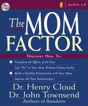 Cover of: The Mom Factor by Henry Cloud, John Townsend