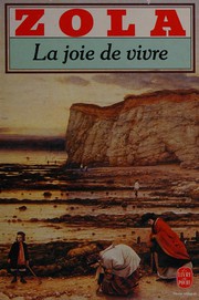 La joie de vivre by Émile Zola