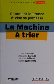 Cover of: La machine à trier: comment la France divise sa jeunesse