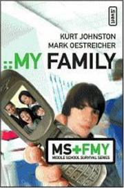 Cover of: My Family (invert/ Middle School Survival Series)