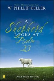 Cover of: A Shepherd Looks at Psalm 23 by W. Phillip Keller