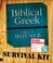 Cover of: Biblical Greek Survival Kit