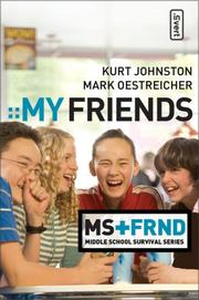 Cover of: My Friends (Invert / Middle School Survival Series)