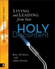 Cover of: Living and Leading from Your Holy Discontent: A Companion Guide for Ministry Leaders