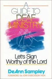 A guide to deaf ministry by DeAnn Sampley