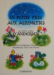 Cover of: La petite fille aux allumettes et autres contes d'Andersen
