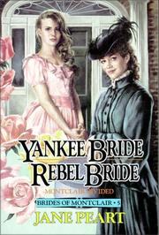 Cover of: Yankee Bride and Rebel Bride (Brides of Montclair, Book 5)
