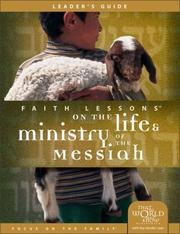 Cover of: Faith Lessons on the Life and Ministry of the Messiah (Church Vol. 3) Leader's Guide