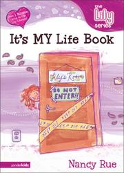 Cover of: It's MY Life Book, The by Nancy Rue (undifferentiated)