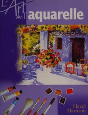 Cover of: L'art de l'aquarelle