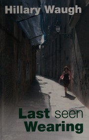 Cover of: Last seen wearing by Hillary Waugh