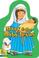 Cover of: Mary & the Baby Jesus (MY BIBLE FRIENDS)