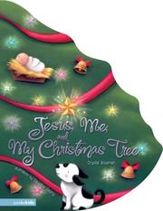 Cover of: Jesus, Me, and My Christmas Tree by Crystal Bowman