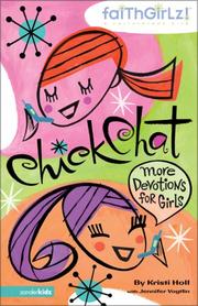 Cover of: Chick chat by Kristi Holl