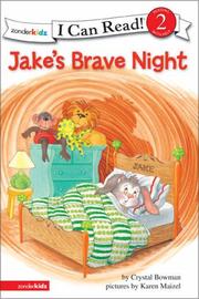 Jake's brave night by Crystal Bowman