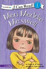 Cover of: Mad Maddie Maxwell by Stacie K. B. Maslyn