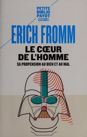 Le CÂur de l'homme by Erich Fromm
