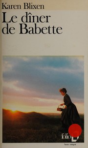 Cover of: Le dîner de Babette by Isak Dinesen