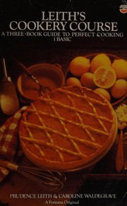 Cover of: Leith's Cookery Course by Prue Leith, Caroline Waldegrave, Caroline Waldegrav