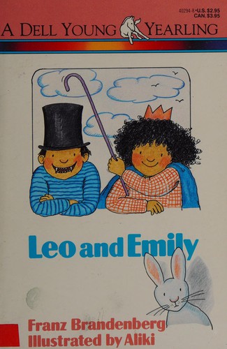 Leo and Emily by Franz Brandenberg, Aliki