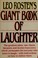Cover of: Leo Rosten's Giant book of laughter.