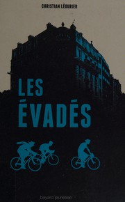 Cover of: Les évadés by Christian Léourier