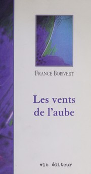 Cover of: Les vents de l'aube