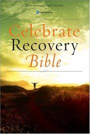 Celebrate recovery Bible