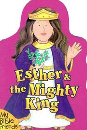 Cover of: Esther & the Mighty King