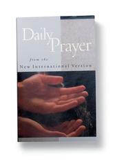 Cover of: Daily Prayer from the New International Version by Zondervan Publishing Company