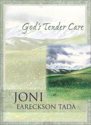 Cover of: God's Tender Care by Joni Eareckson Tada, Amy Peterman