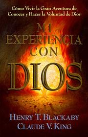 Cover of: Mi Experiencia Con Dios: Libro de Lectura / Experiencing God