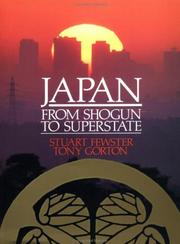 Cover of: Japan, from shogun to superstate