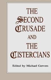 Cover of: The Second Crusade and the Cistercians by edited by Michael Gervers.